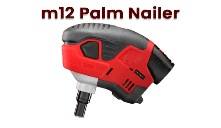 Milwaukee m12 Palm Nailer