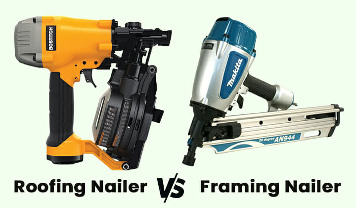 Roofing Nailer vs Framing Nailer