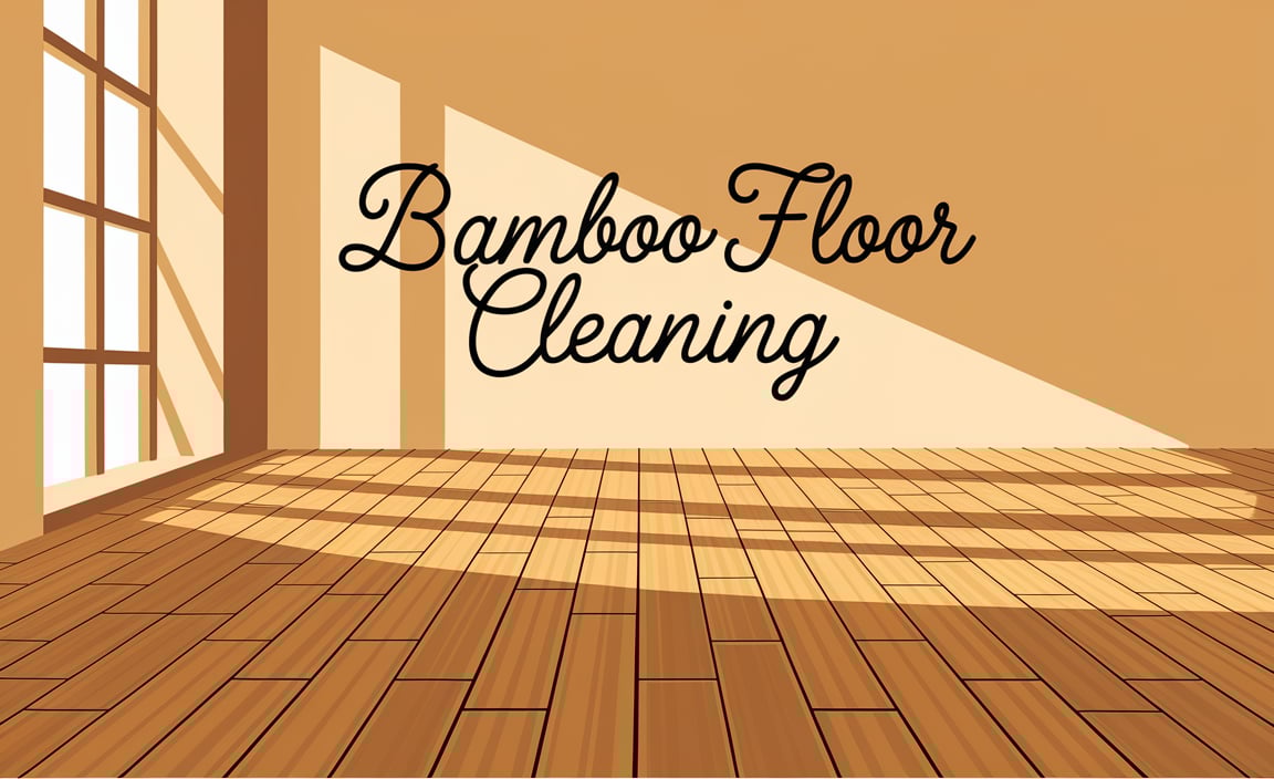 Bamboo Floor Cleaning