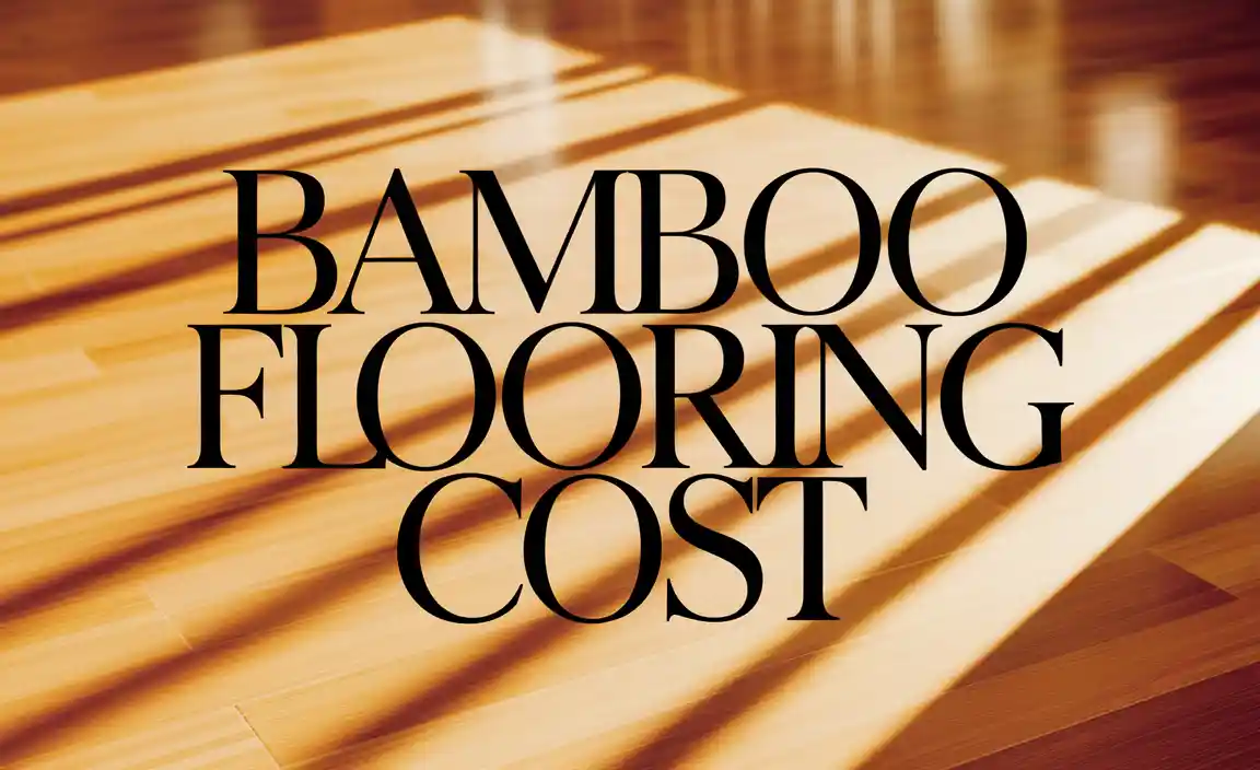 Bamboo Flooring Cost
